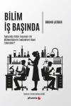 Bilim İş Başında - Toplumda Bilim İnsanları İle Mühendislerin Faaliyetleri Nasıl İzlenebilir?