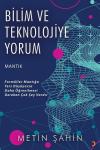 Bilim ve Teknolojiye Yorum