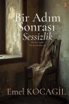 Bir Adım Sonrası Sessizlik