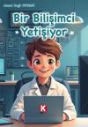 Bir Bilimci Yetişiyor