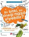 Bir BitkiBir Sineği Nasıl Yiyebilir? ve Bitkiler Hakkında İlgi Çekici Bilgiler