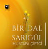 Bir Dal Sarıgül