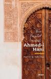 Bir Fazilet Öncüsü: Ahmed-i Hani