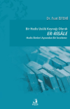 Bir Hadis Usulü Kaynağı Olarak Er-Risale