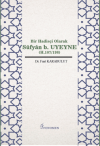 Bir Hadisçi Olarak Süfyan b. Uyeyne (H.107/198)