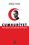 Bir Halk Çocukları İhtilali Cumhuriyet (Ciltli)