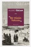 Bir Hüzün Yolcusu