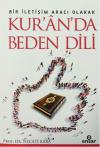 Bir İletişim Aracı Olarak Kur'n'da Beden Dili