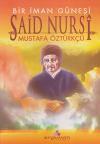 Bir İman Güneşi Said Nursi