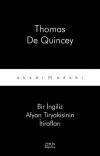 Bir İngiliz Afyon Tiryakisinin İtirafları
