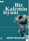 Bir Kalemin İsyanı