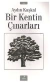 Bir Kentin Çınarları
