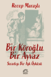 Bir Köroğlu Bir Ayvaz