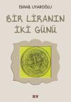 Bir Liranın İki Günü