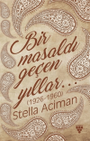 Bir Masaldı Geçen Yıllar (1926-1960)