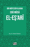 Bir Müfessir Olarak Ebu Musa El-Eş‘ari