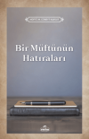 Bir Müftünün Hatıraları