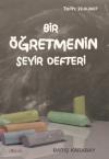 Bir Ögretmenin Seyir Defteri