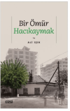 Bir Ömür Hacıkaymak