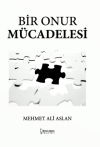 Bir Onur Mücadelesi