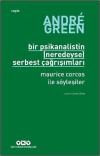 Bir Psikanalistin (Neredeyse) Serbest Çağrışımları - Maurice Corcos İle Söyleşiler