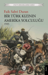 Bir Türk Kızının Amerika Yolculuğu 1935