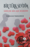 Bir Türk Sevdim