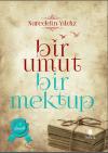 Bir Umut Bir Mektup 1. Cilt - Gençlik