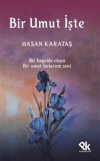 Bir Umut İşte