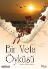 Bir Vefa Öyküsü