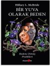 Bir Yuva Olarak Beden