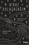 Biraz Dolaşacağım