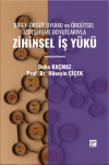 Birey-Örgüt Uyumu Ve Örgütsel Özdeşleşme Boyutlarıyla Zihinsel İş Yükü