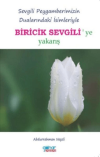 Biricik Sevgili'ye Yakarış