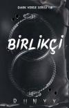 Birlikçi - Dark Verse Serisi 6
