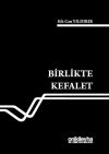 Birlikte Kefalet (Ciltli)