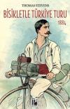 Bisikletle Türkiye Turu 1884