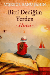 Bitti Dediğim Yerden - Hercai