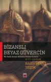 Bizanslı Beyaz Güvercin