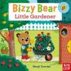 Bizzy Bear Little Gardener (Ciltli)