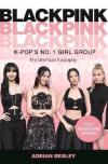Blackpink : K-Pop's No.1 Girl Group