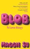 BLOB : A Love Story