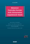Blokzincir Üzerinden Kurulan Akıllı Sözleşmelere Uygulanacak Hukuk