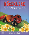 Böceklere Soralım (Ciltli)