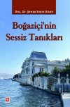 Boğaziçi'nin Sessiz Tanıkları