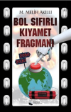 Bol Sıfırlı Kıyamet Fragmanı