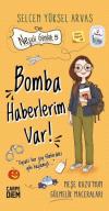 Bomba Haberlerim Var! Neşeli Günlük 5
