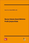 Borçlar Hukuku Genel Hükümler Pratik Çalışma Kitabı (Ciltli)