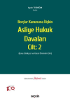 Borçlar Kanununa İlişkin Asliye Hukuk Davaları C: 2 (Ciltli)