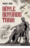 Böyle Buyurdu Tarih